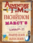 Adventure Time : The Enchiridion & Marcy's Super Secret Scrapbook!!! - eBook