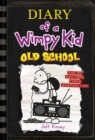 Old School (Diary of a Wimpy Kid #10) - eBook