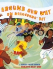 Around Our Way on Neighbors' Day - eBook