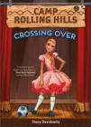 Crossing Over (Camp Rolling Hills #2) - eBook