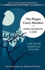 The Plague Court Murders - A Sir Henry Merrivale Mystery - Book