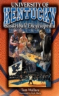 The University of Kentucky Basketball Encyclopedia - eBook