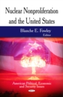 Nuclear Nonproliferation and the United States - eBook