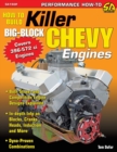 How to Build Killer Big-Block Chevy Engines - Book