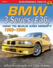 BMW 3-Series (E36) 1992-1999 : How to Build and Modify - eBook