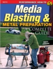Media Blasting & Metal Preparation : A Complete Guide - eBook