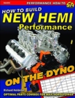 How to Build New Hemi Performance on the Dyno : Optimal Parts Combos for Max Horsepower - Book