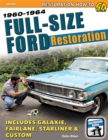 Full-Size Ford Restoration : 1960-1964 - eBook