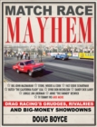 Match Race Mayhem: Drag Racing's Grudges, Rivalries and Big-Money Showdowns - eBook