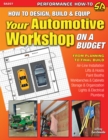 How to Design, Build & Equip Your Automotive Workshop on a Budget - eBook