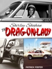 Shirley Shahan: The Drag-On Lady - eBook