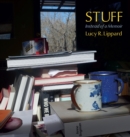 Stuff : Instead of a Memoir - Book