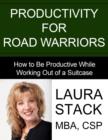Productivity For Road Warriors - eBook