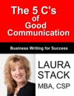 The 5 C's of Good Communication - eBook