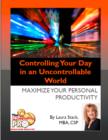 Controlling Your Day in an Uncontrollable World - eBook