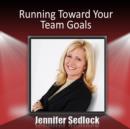 Running Toward Your Team Goals - eBook