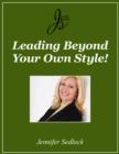 Leading Beyond Your Own Style - eBook