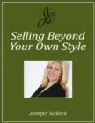 Selling Beyond Your Own Style - eBook