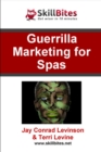 Guerilla Marketing for Spas - eBook
