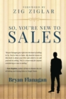 So You're New to Sales - eBook