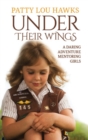 Under Their Wings - eBook