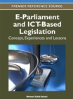 E-Parliament and ICT-Based Legislation: Concept, Experiences and Lessons - eBook