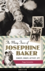 The Many Faces of Josephine Baker - eBook