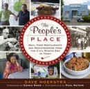 The People's Place : Soul Food Restaurants and Reminiscences from the Civil Rights Era to Today - eBook