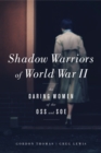 Shadow Warriors of World War II - eBook