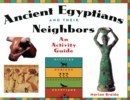 Ancient Egyptians and Their Neighbors - eBook