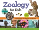Zoology for Kids : Understanding and Working with Animals, with 21 Activities - eBook