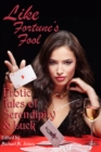 Like Fortune's Fool: Erotic Tales of Serendipity and Luck - eBook