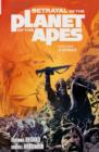 Betrayal of the Planet of the Apes Vol.1 - eBook