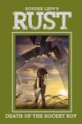 Rust Vol. 3: Death of Rocket Boy - eBook