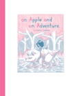 Apple and an Adventure - eBook