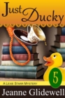 Just Ducky (A Lexie Starr Mystery, Book 5) - eBook