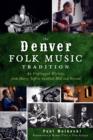 Denver Folk Music Tradition, The - eBook