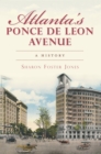 Atlanta's Ponce de Leon Avenue - eBook