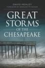 Great Storms of the Chesapeake - eBook