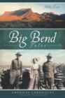 Big Bend Tales - eBook