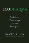 Ecodharma : Buddhist Teaching for the Precipice - Book
