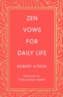 Zen Vows for Daily Life - eBook