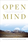 Open Mind : View and Meditation in the Lineage of Lerab Lingpa - eBook