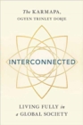 Interconnected : Living Wisely in a Global Society - Book