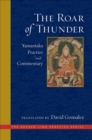 The Roar of Thunder : Yamantaka Practice and Commentary - eBook
