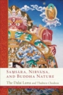 Samsara, Nirvana, and Buddha Nature - Book