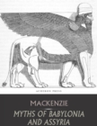 Myths of Babylonia and Assyria - eBook