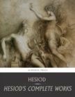 The Complete Hesiod Collection - eBook