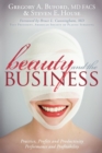 Beauty and the Business : Practice, Profits and Productivity, Performance and Profitability - eBook