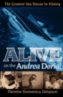 Alive on the Andrea Doria! : The Greatest Sea Rescue in History - eBook